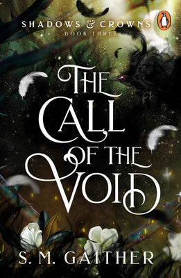 The Call of the Void (Book 3)