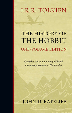 The History of the Hobbit, One-Volume Edition : The History of the Hobbit #1-2