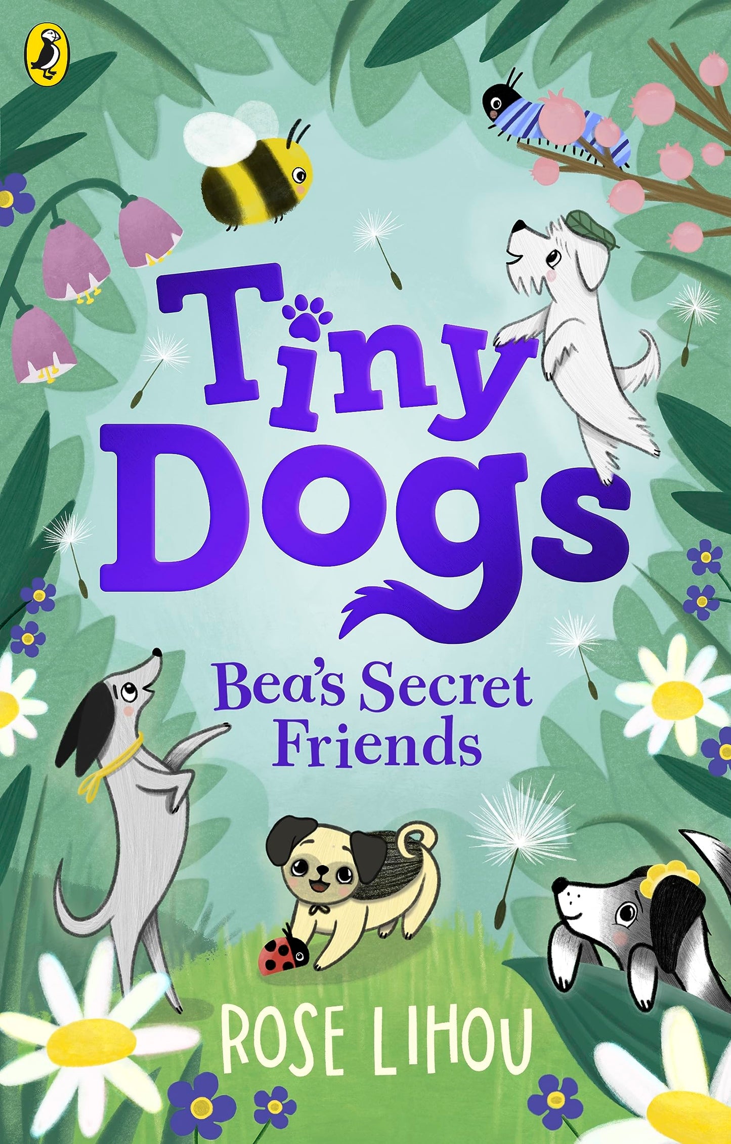 Tiny dogs: Bea's Secret friends