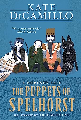 The Puppets of Spelhorst : The Norendy Tales