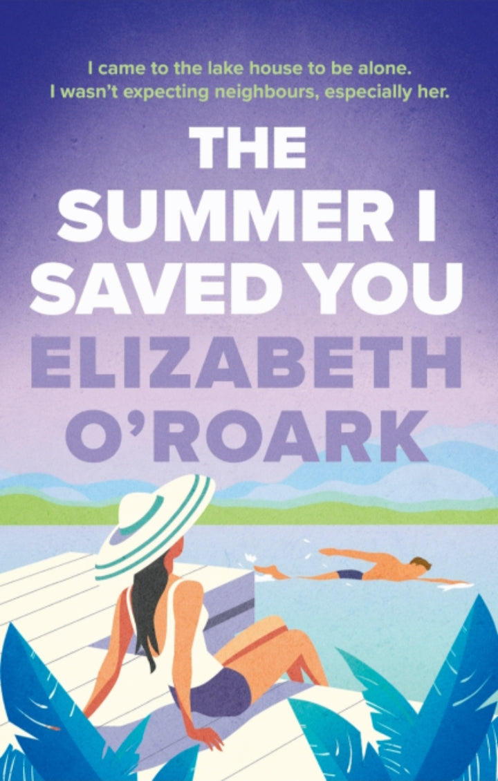 The Summer I Saved You : The Summer #2