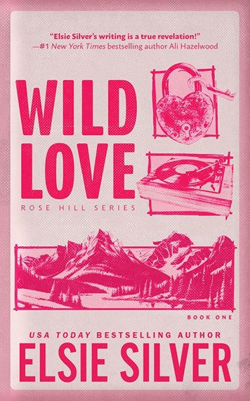 Wild Love : Rose Hill #1