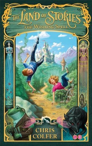 THE LAND OF STORIES : THE WISHING