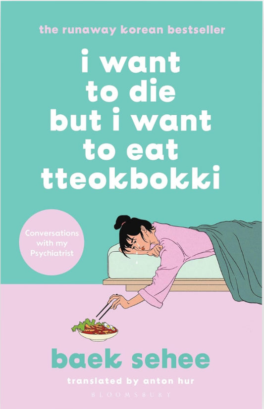 I Want to Die but I Want to Eat Tteokbokki : I Want to Die But I Want to Eat Tteokpokki #1