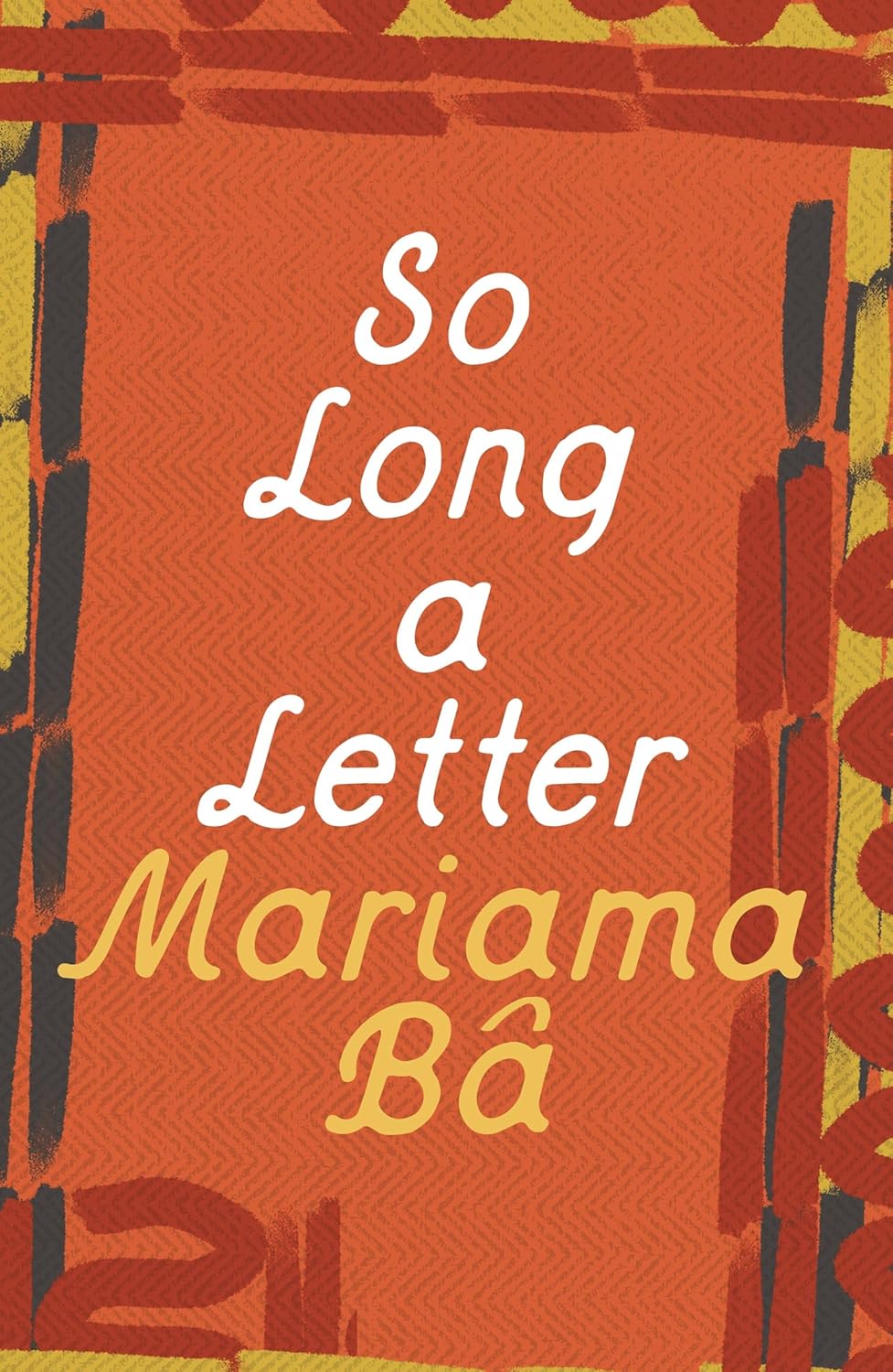 SO LONG A LETTER