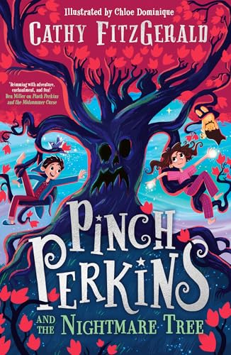 PINCH PERKINS AND THE NIGHTMARE TREE