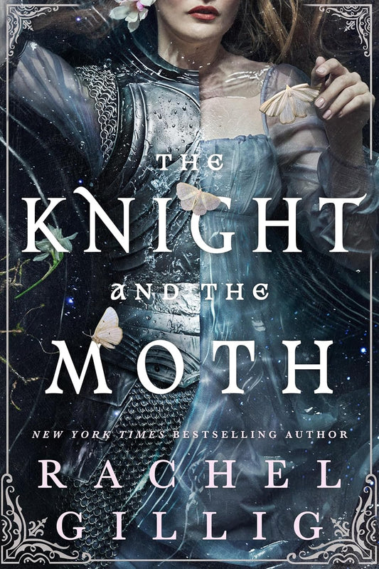 THE KNIGHT AND THE MOTH