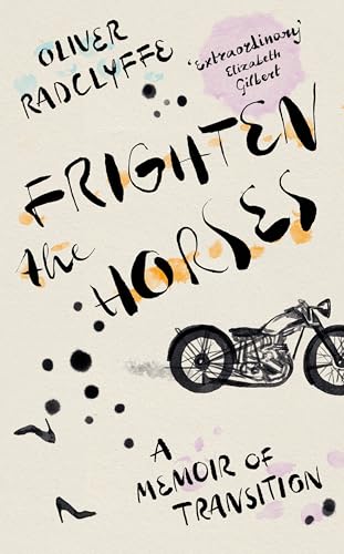Frighten the Horses