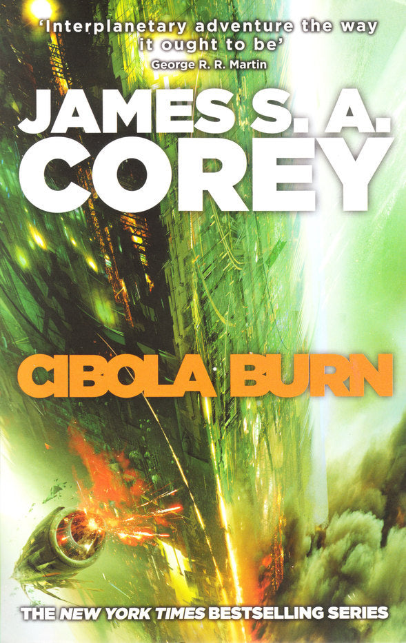 CIBOLA BURN: BOOK 4 OF THE EXPANSE