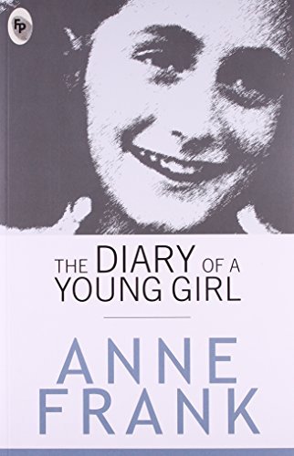 The Diary of A Young Girl - Classics