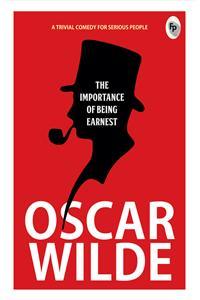 The Importance of Being Earnest