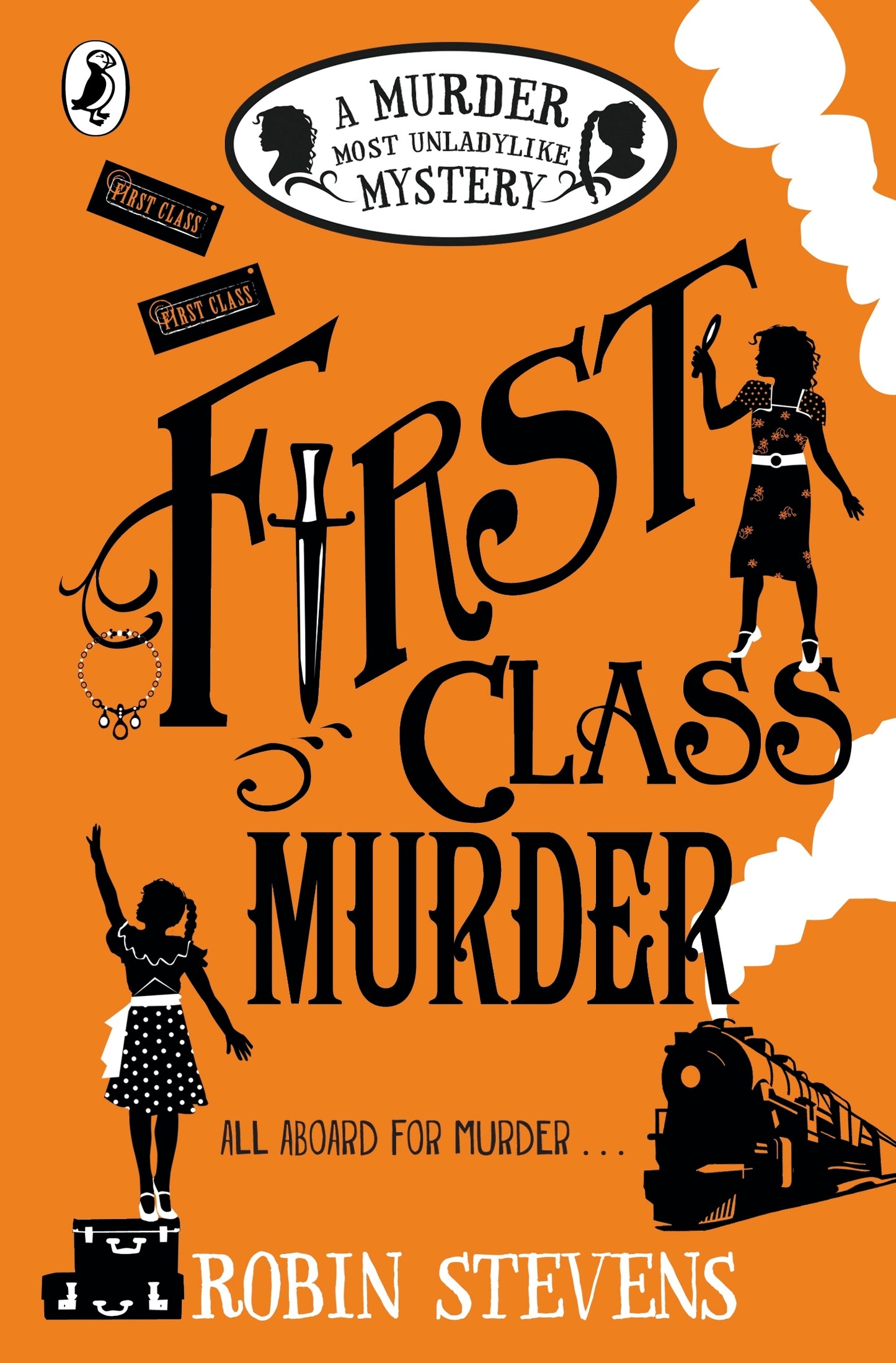 First Class Murder: A Murder Most Unladylike Mystery
