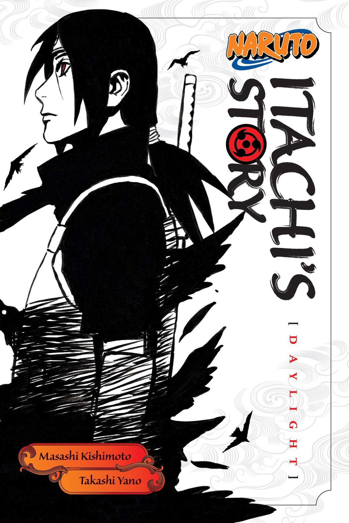 NARUTO: ITACHI'S STORY, VOL. 1 DAYLIGHT