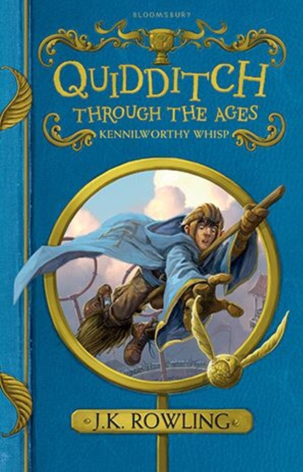 Quidditch Through The Ages New Edition : Hogwarts Library #2