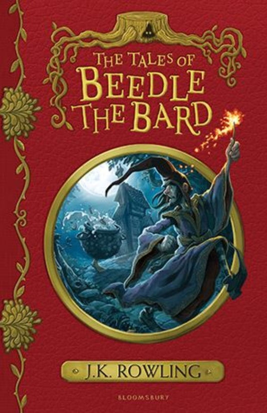 The Tales of Beedle the Bard : Hogwarts Library #3