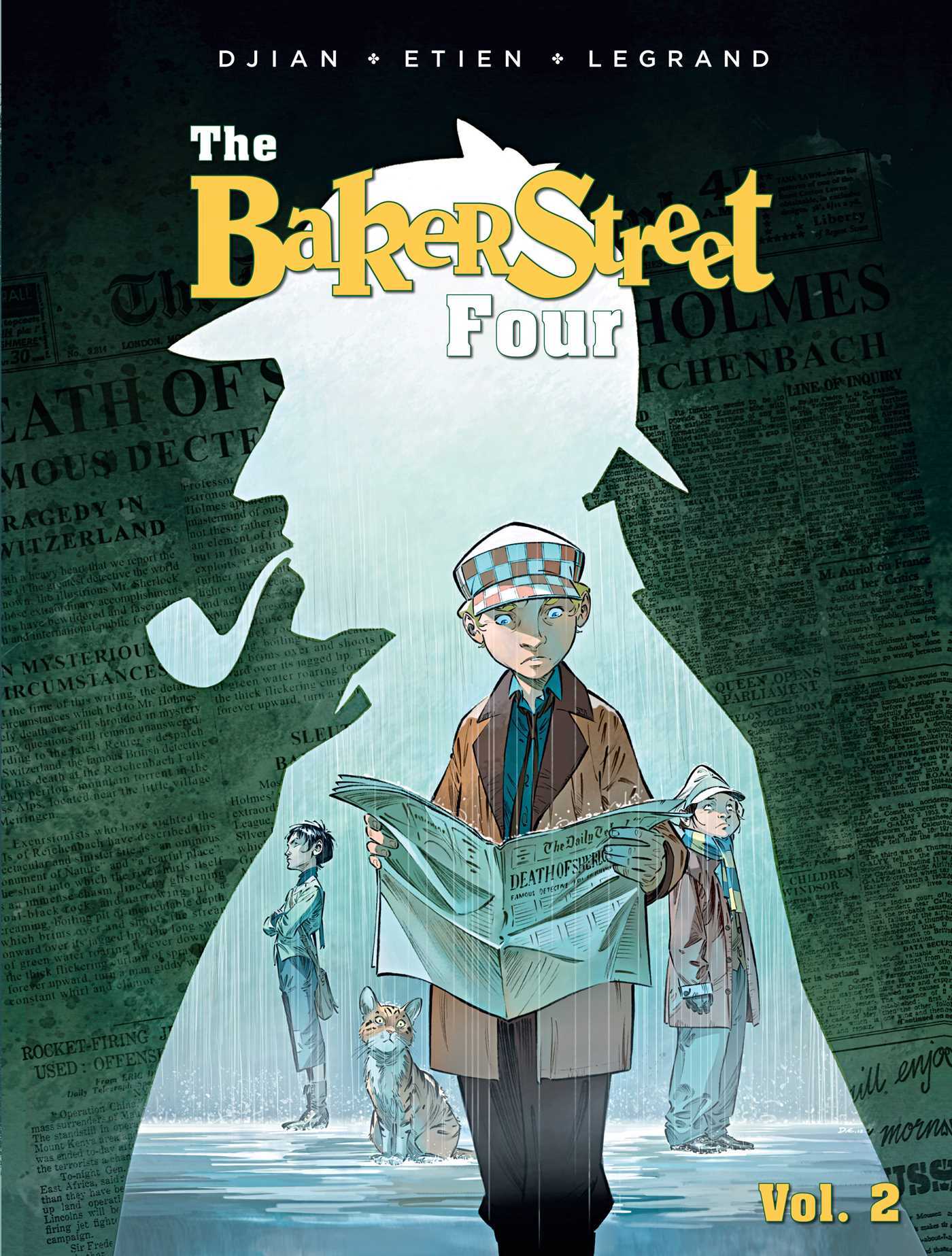 The Baker Street Four, Vol. 2 : Les Quatre de Baker Street #3-4