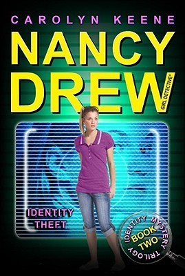 Identity Theft : Nancy Drew: Girl Detective #34