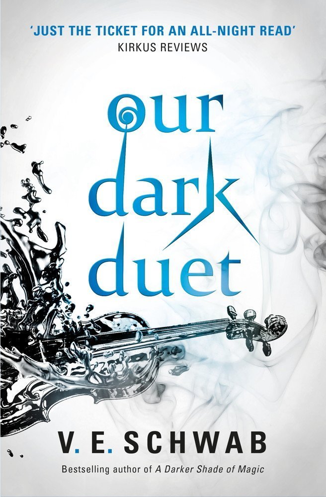 Our Dark Duet : Monsters of Verity #2