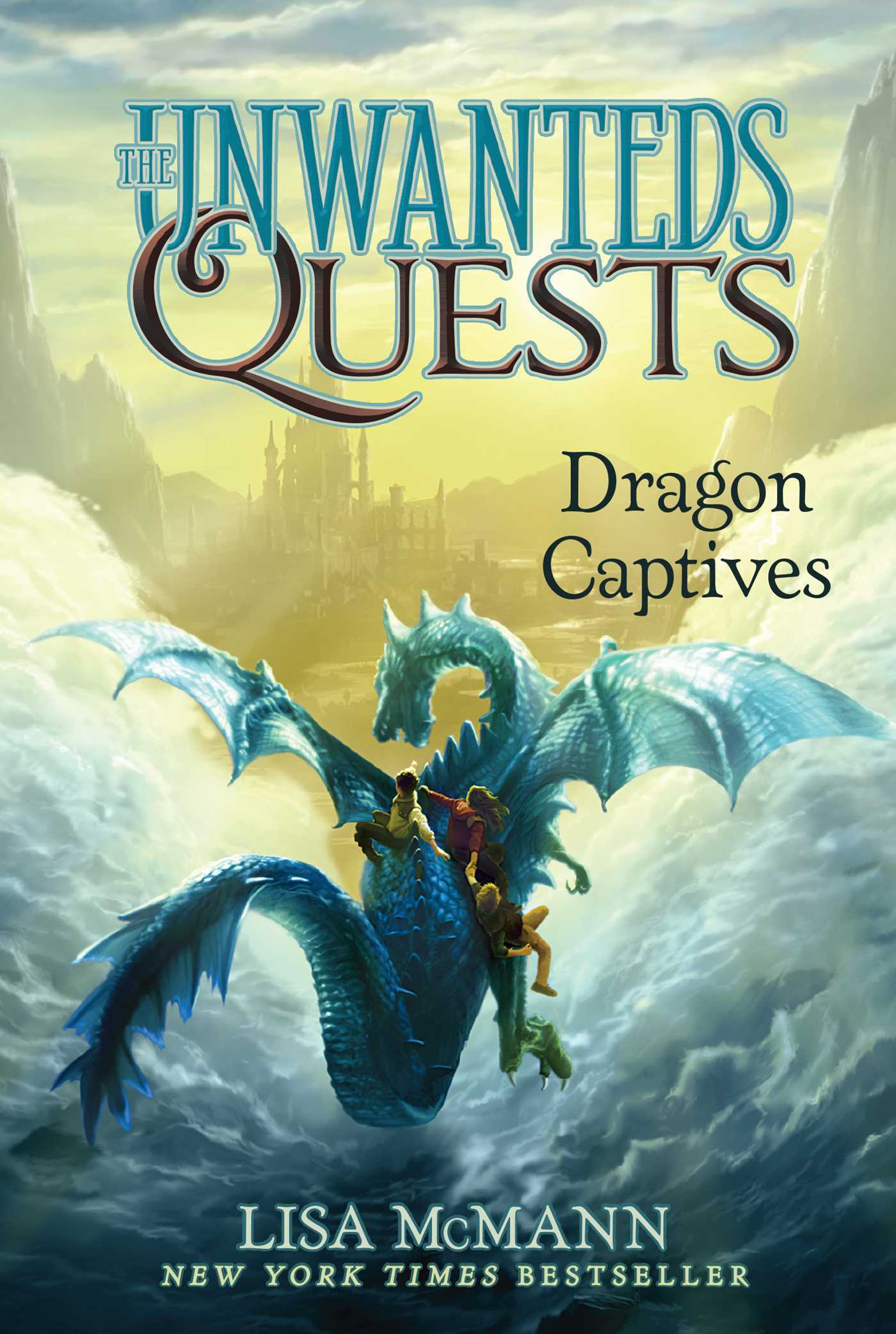 Dragon Captives : The Unwanteds Quests #1