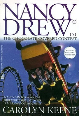 The Chocolate-Covered Contest : Nancy Drew Mystery Stories #151