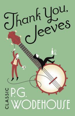 Thank You, Jeeves : Jeeves #5