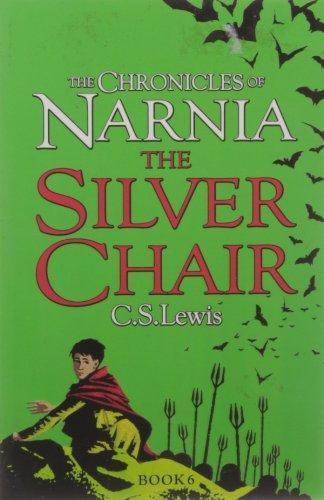 The Silver Chair : The Chronicles of Narnia (Publication Order) #4