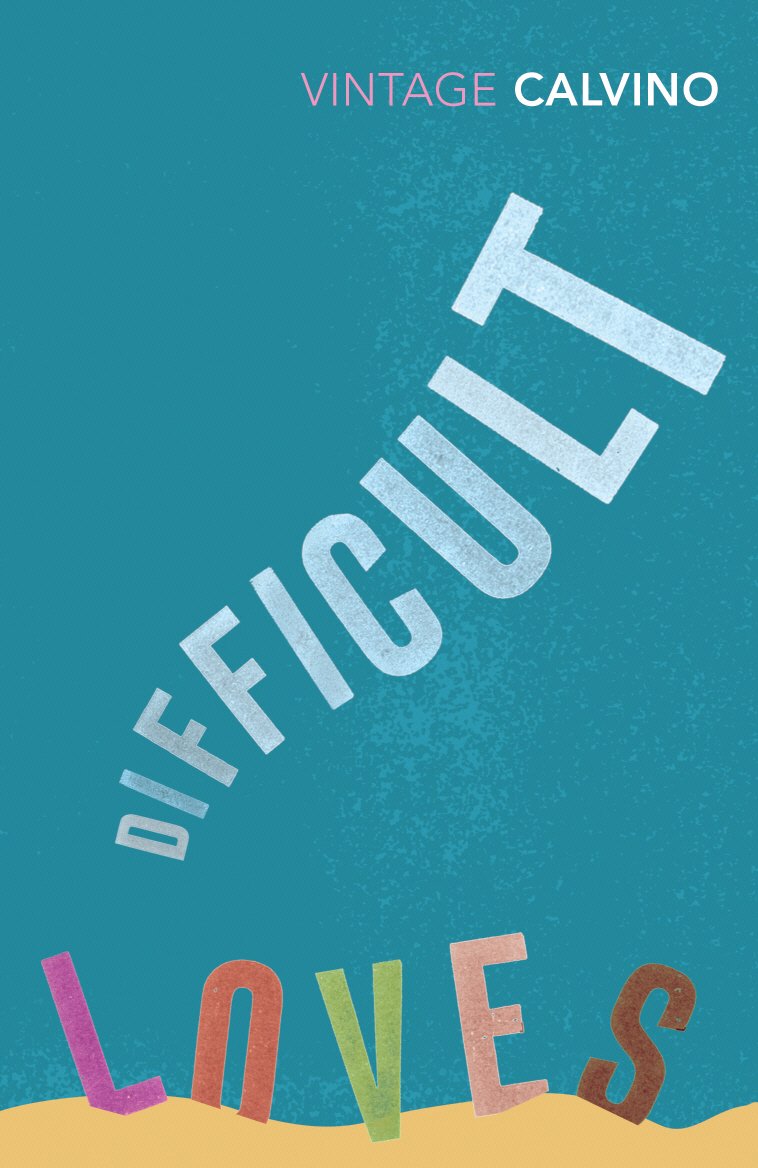 Difficult Loves And Other Stories