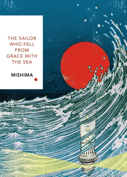 The Sailor Who fell fromGrace with the sea Vintage Classics