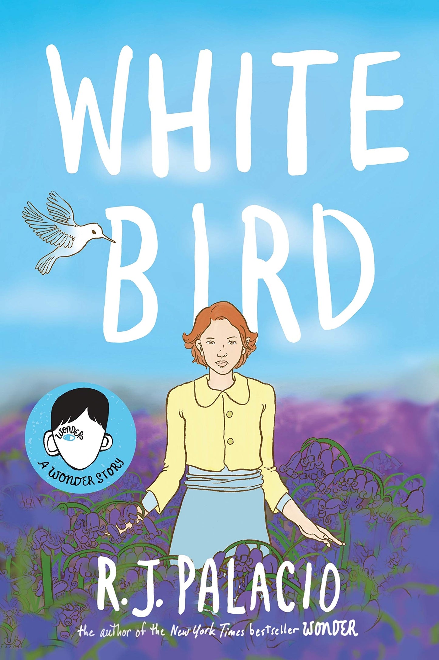 White Bird: A Graphic Novel : Wonder