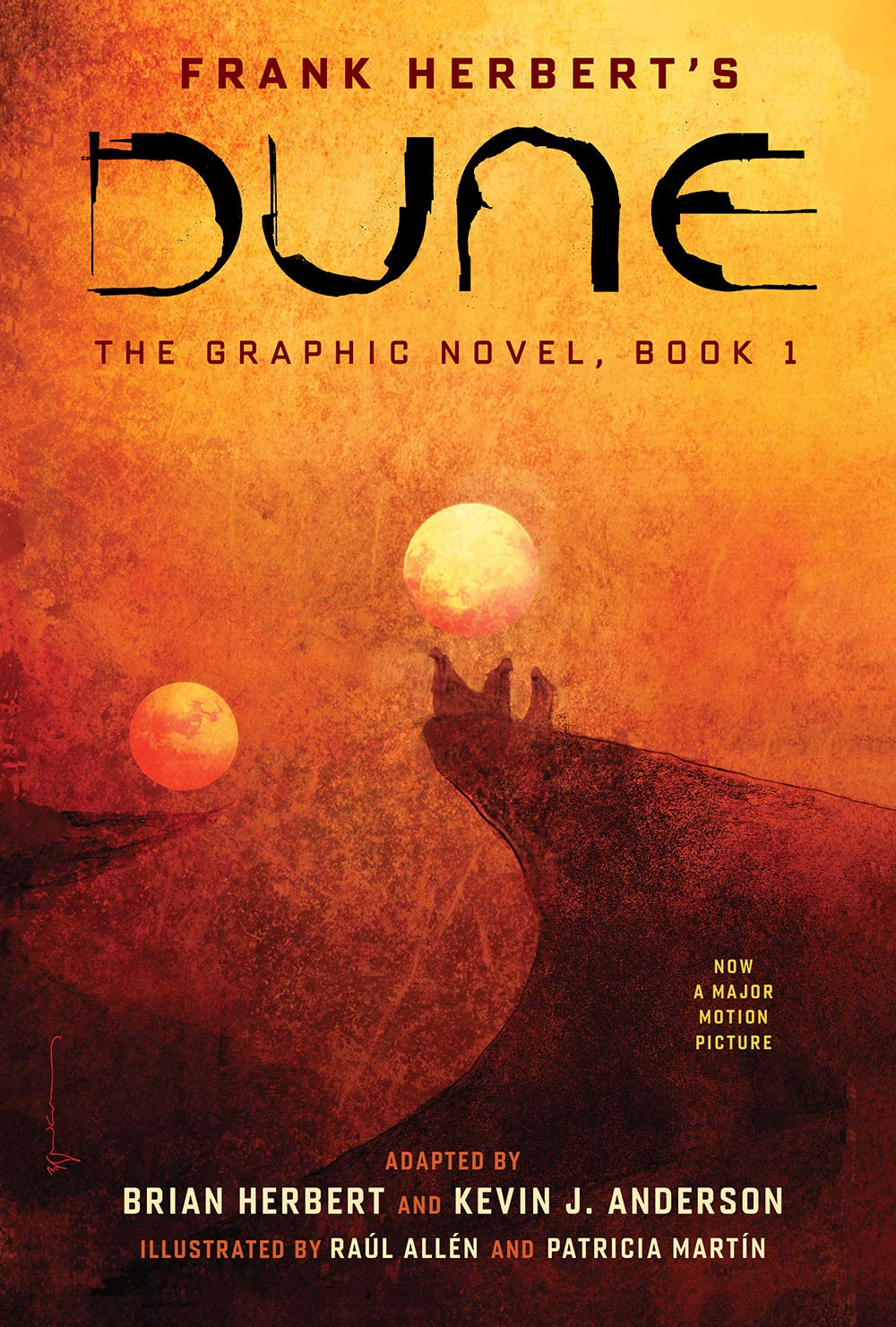 DUNE: THE GRAPHIC NOVEL, BOOK 1: DUNE