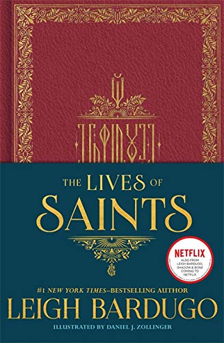 The Lives of Saints : Grishaverse