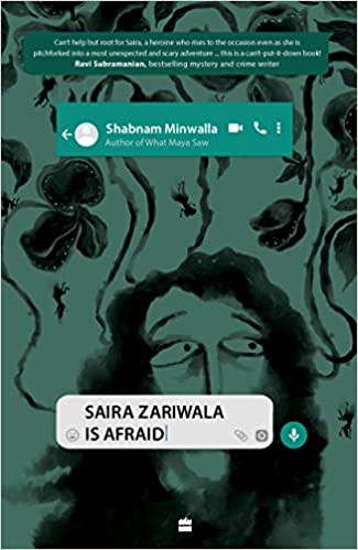 SAIRA ZARIWALA IS AFRAID