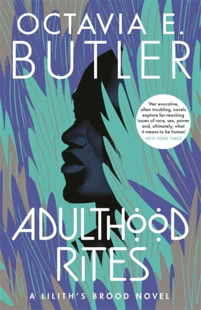 Adulthood Rites (Lilith's Brood – Book Two)