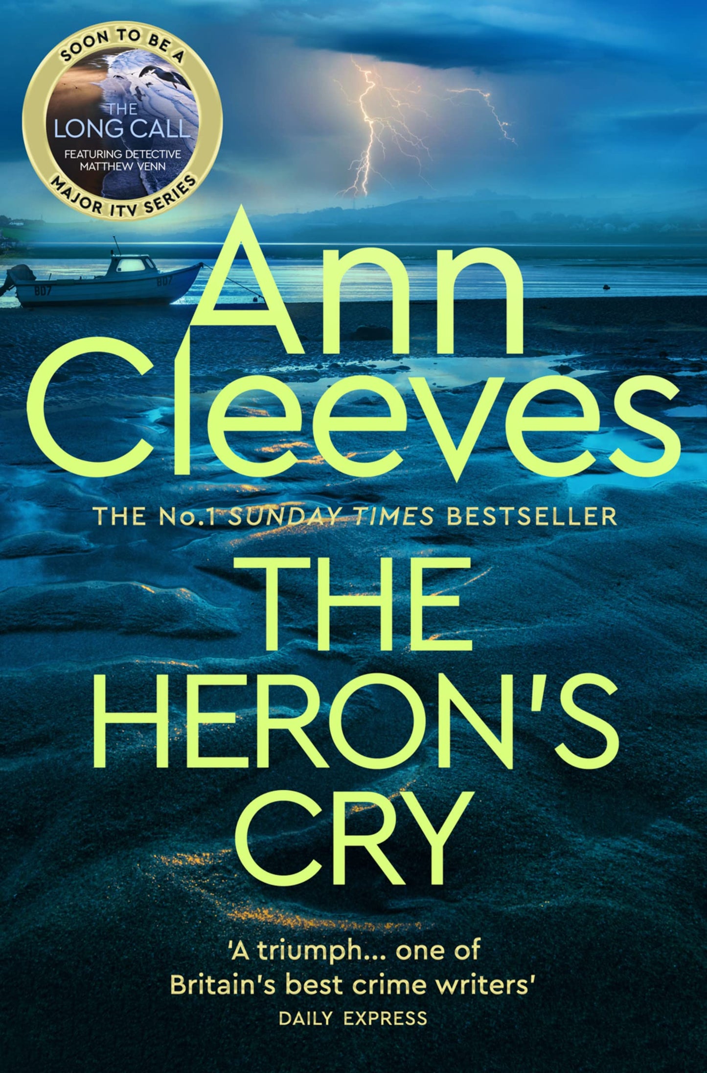 The Heron's Cry : Two Rivers #2