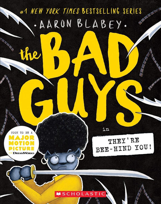 The Bad Guys Episode #14: Theyre Bee-hind you!