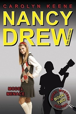 Model Menace : Nancy Drew: Girl Detective #37
