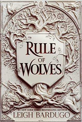 Rule of Wolves : King of Scars #2