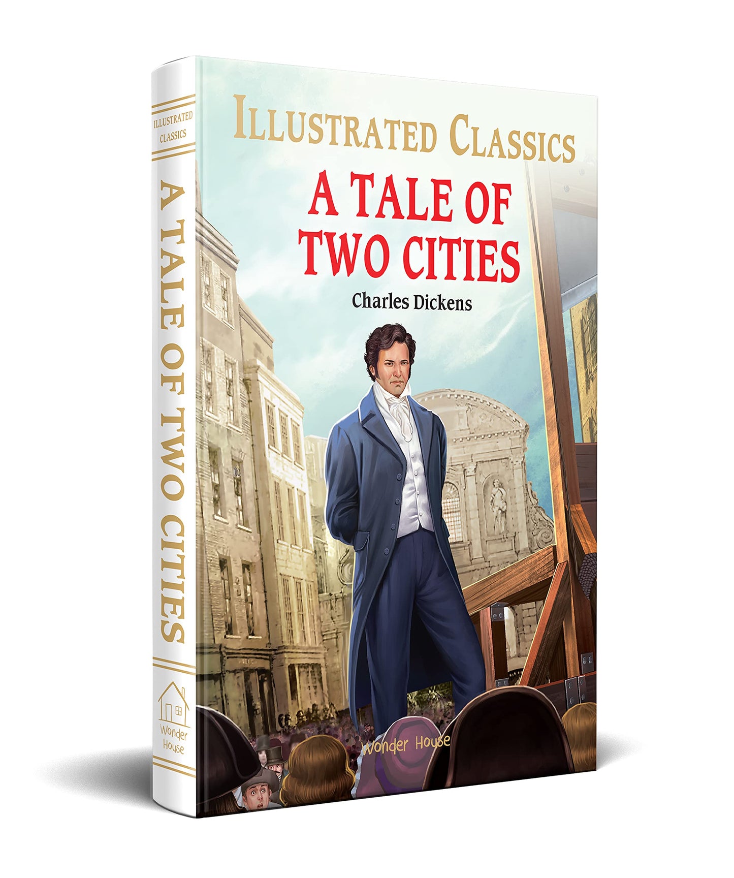A Tale of Two Cities : Illustrated Abridged Children Classic English Novel with Review Questions (Ha