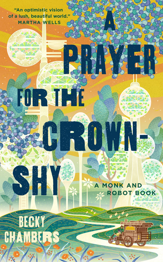 A Prayer for the Crown-Shy : Monk and Robot #2