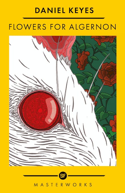 Flowers For Algernon: The Best of the SF Masterworks