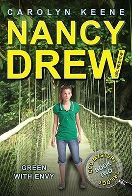 Green with Envy : Nancy Drew: Girl Detective #40