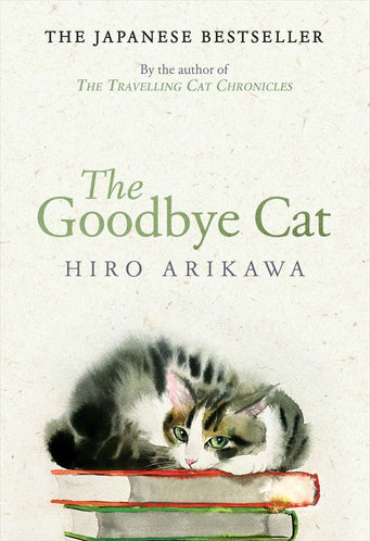 The Goodbye Cat: Seven Cat Stories