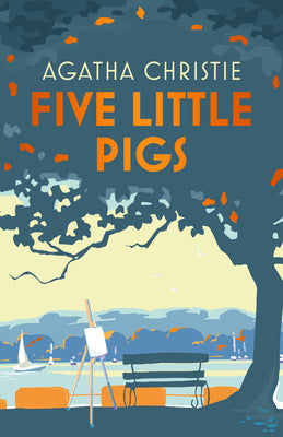 Five Little Pigs (Poirot) : Hercule Poirot #25