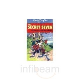 Good Old Secret Seven: 12 (The Secret Seven Series) [Paperback] [Jan 01, 2007] Enid Blyton