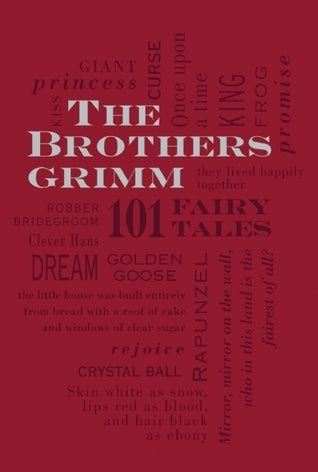 Brothers Grimm: 101 Fairy Tales