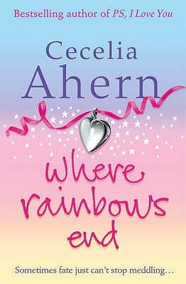WHERE RAINBOWS END
