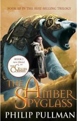 The Amber Spyglass : His Dark Materials #3