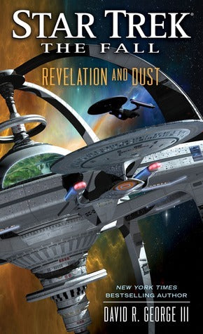 Revelation and Dust : Star Trek: Typhon Pact #9 (The Fall)