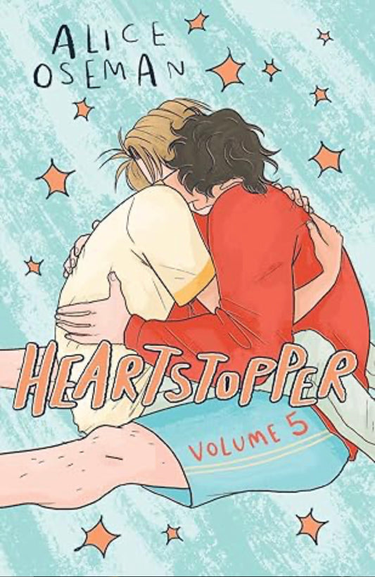 Heartstopper: Volume 5 : Heartstopper #5