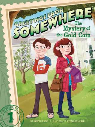 The Mystery of the Gold Coin (1) : Greetings from Somewhere #1